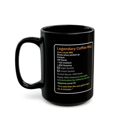 Legendary Coffee Mug (11oz & 15oz) - Limited Run