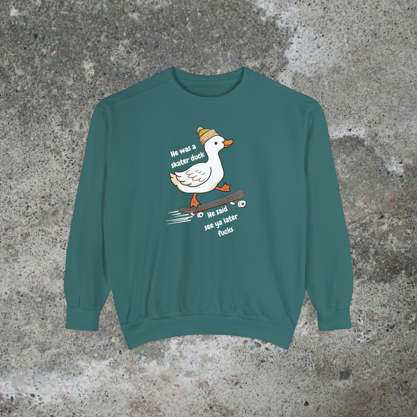 He Was A Skater Duck Heavy Sweatshirt Unisex