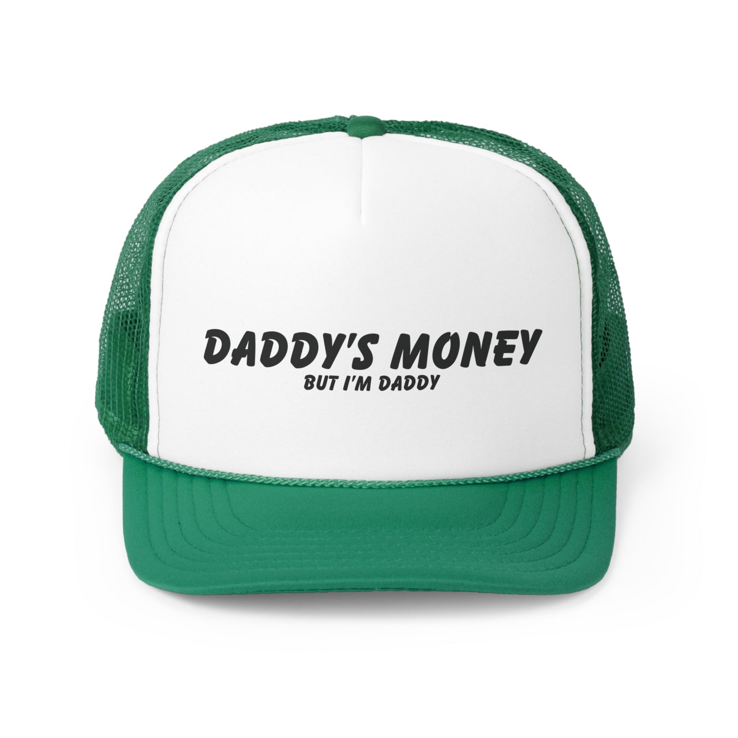 Daddy's Money Trucker Cap