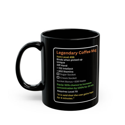 Legendary Coffee Mug (11oz & 15oz) - Limited Run