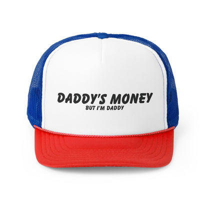 Daddy's Money Trucker Cap