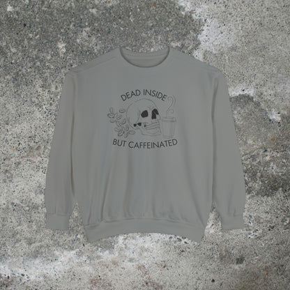 Dead Inside But Caffeinated Heavy Sweatshirt Unisex