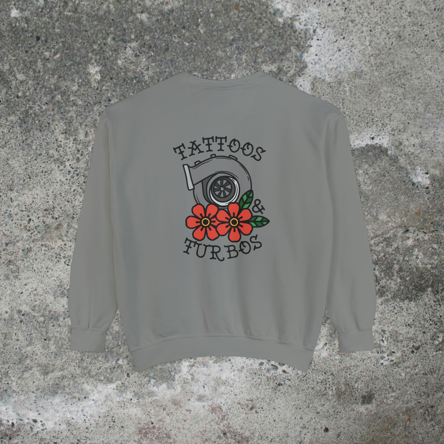 Tattoos & Turbos Sweatshirt Unisex